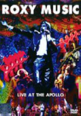Roxy Music: Live at the Apollo (видео)