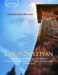 Louis Sullivan: the Struggle for American Architecture
