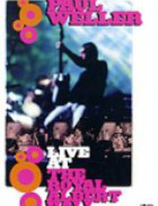 Paul Weller: Live at the Royal Albert Hall (видео)