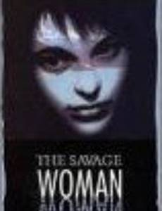 The Savage Woman