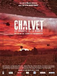 Постер Chalvet, la conquête de la dignité