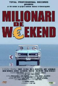 Постер Milionari de weekend