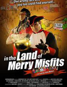 In the Land of Merry Misfits