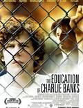 Постер из фильма "Образование Чарли Бэнкса" - 1