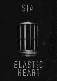 Постер Sia: Elastic Heart