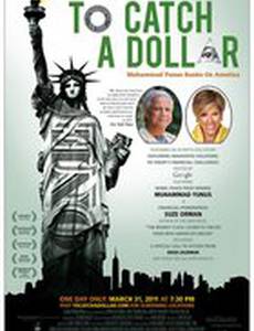 To Catch a Dollar: Muhammad Yunus Banks on America
