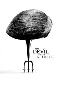 Постер The Devil Wears a Toupee