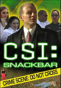 Постер CSI:Snackbar