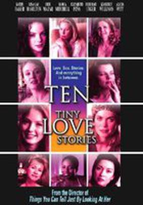 Ten Tiny Love Stories