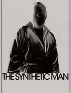 The Synthetic Man