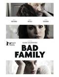 Постер из фильма "Плохая семья" - 1