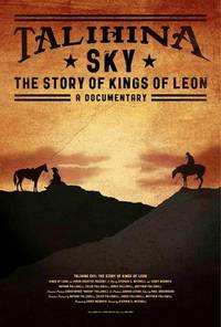 Постер Talihina Sky: The Story of Kings of Leon