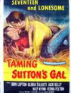 Taming Sutton's Gal