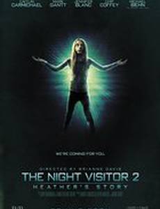 The Night Visitor 2: Heather's Story