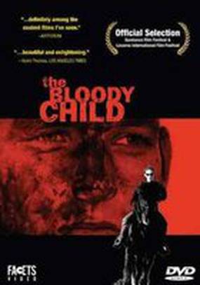 The Bloody Child