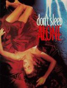 Don't Sleep Alone