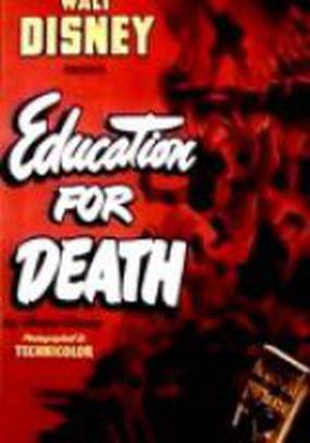 Education for Death: The Making of the Nazi