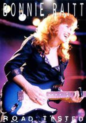 Bonnie Raitt: Road Tested