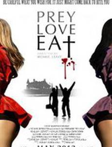 Prey Love Eat