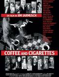 Постер из фильма "Кофе и сигареты" - 1