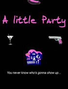 A Little Party