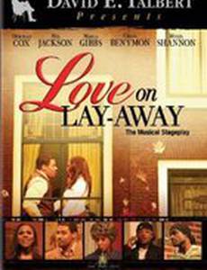 Love on Layaway (видео)