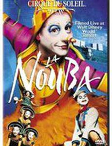 Cirque du Soleil: La Nouba (видео)