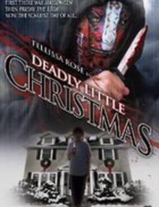 Deadly Little Christmas (видео)