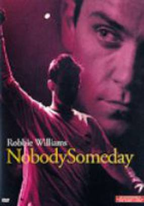 Robbie Williams: Nobody Someday