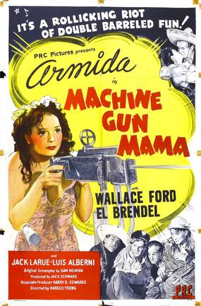 Machine Gun Mama