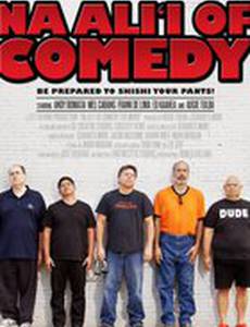 Na Ali'i of Comedy: The Movie