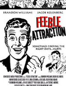 Feeble Attraction