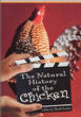 The Natural History of the Chicken