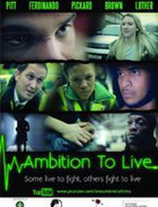 Ambition to Live