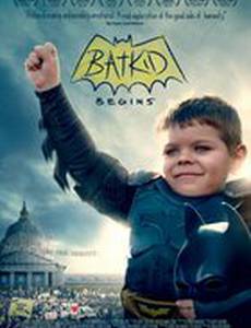 Batkid Begins