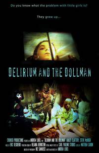 Постер Delirium and the Dollman