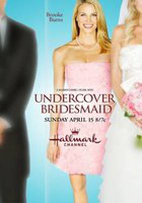 Undercover Bridesmaid