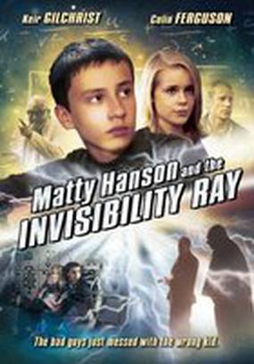 Matty Hanson and the Invisibility Ray