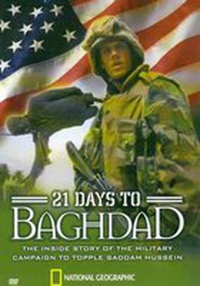 National Geographic: 21 Days to Baghdad