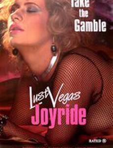 Lust Vegas Joyride