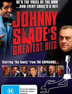 Johnny Slade's Greatest Hits