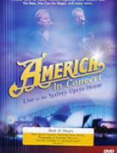 America in Concert: Live at the Sydney Opera House (видео)