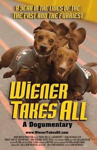 Постер Wiener Takes All: A Dogumentary