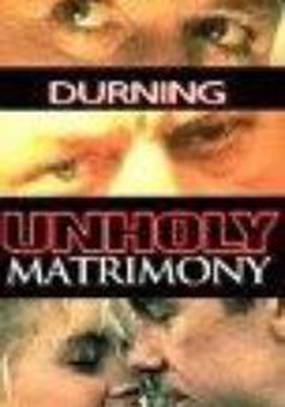 Unholy Matrimony