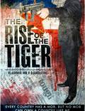 Постер из фильма "The Rise of the Tiger" - 1