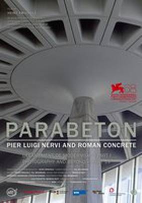 Parabeton - Pier Luigi Nervi und Römischer Beton