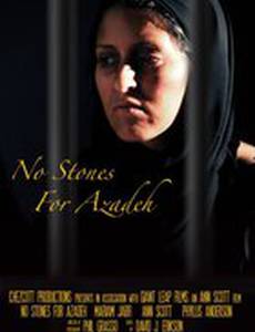 No Stones for Azadeh