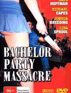 Bachelor Party Massacre (видео)