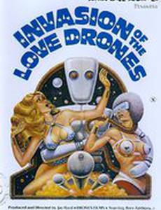Invasion of the Love Drones