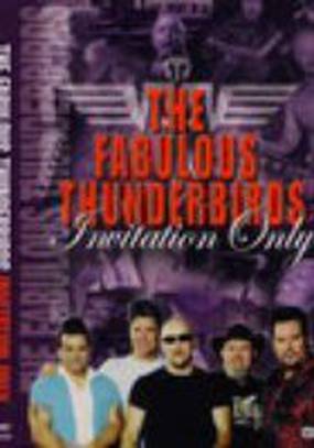 Fabulous Thunderbirds: Invitation Only (видео)
